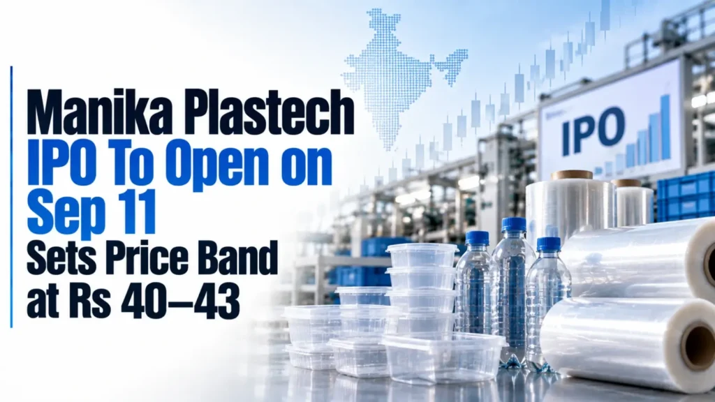 Manika Plastech IPO 2026 price band Rs 40 to Rs 43 subscription date September 11 GMP allotment BSE NSE listing