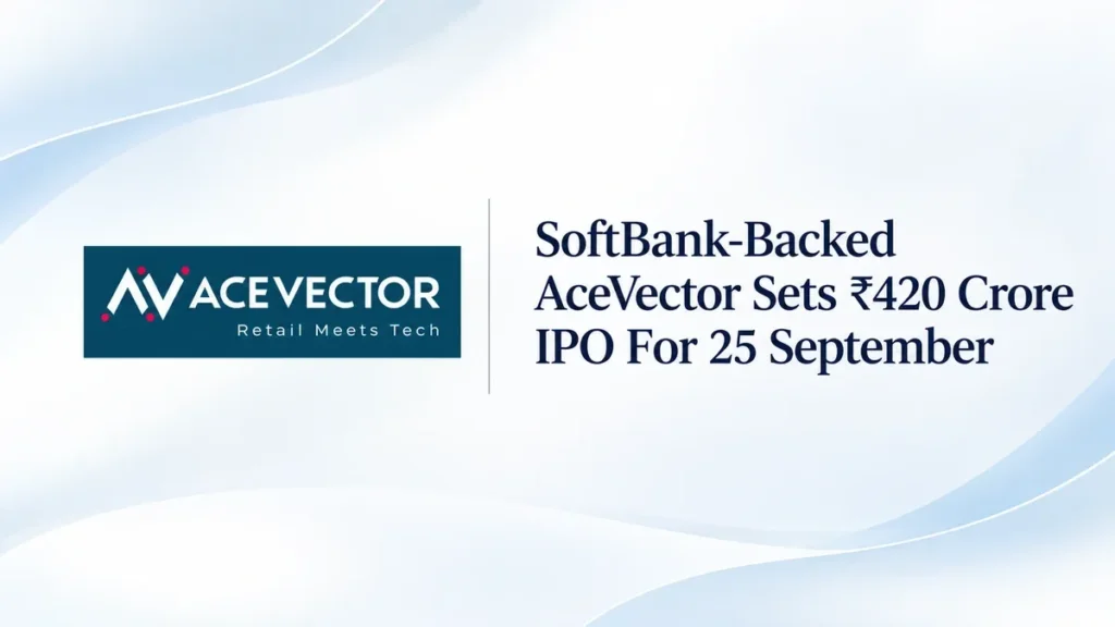 AceVector IPO 2026 Snapdeal parent company price band ₹30-₹32 issue ₹420 crore lot 468 shares GMP ₹0 allotment September 30 listing October 5 NSE BSE mainboard